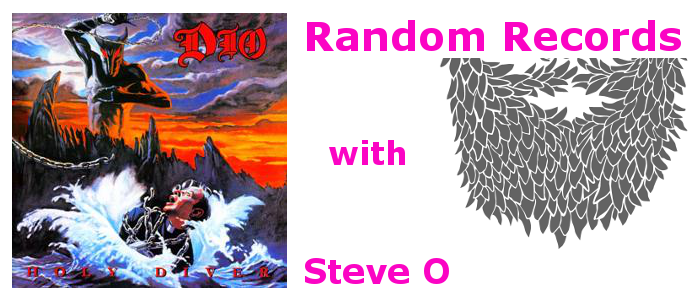 Random Records with Steve O- Dio's Holy Diver